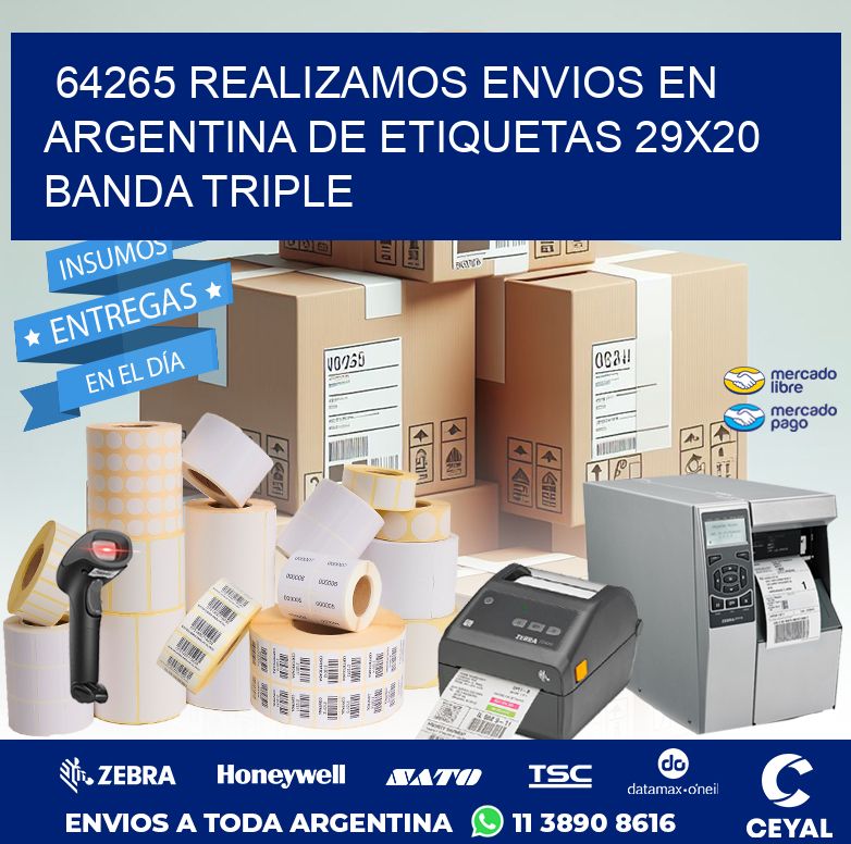 64265 REALIZAMOS ENVIOS EN ARGENTINA DE ETIQUETAS 29X20 BANDA TRIPLE
