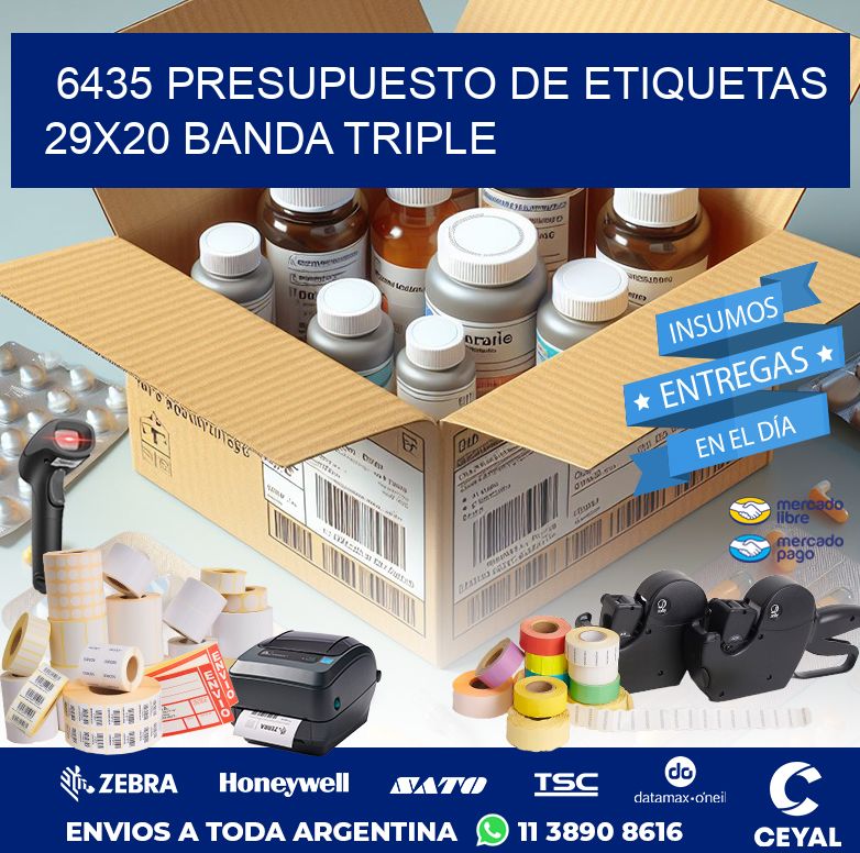 6435 PRESUPUESTO DE ETIQUETAS 29X20 BANDA TRIPLE