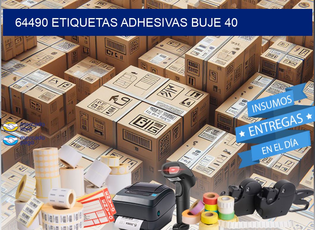 64490 ETIQUETAS ADHESIVAS BUJE 40