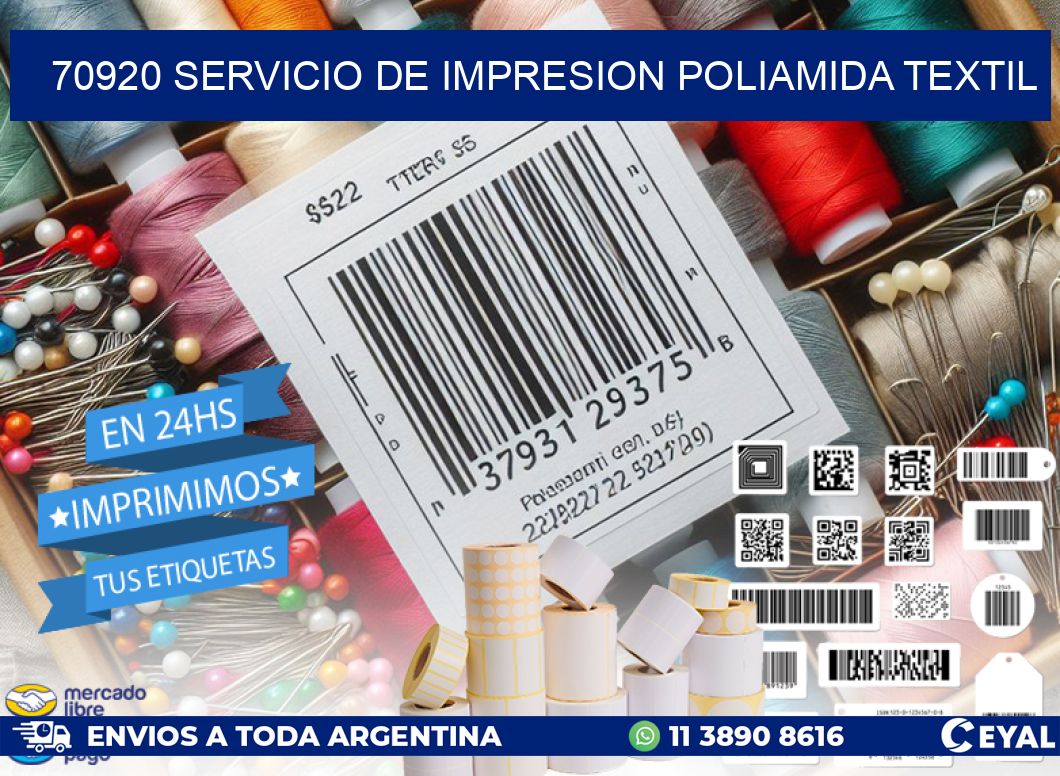 70920 SERVICIO DE IMPRESION POLIAMIDA TEXTIL