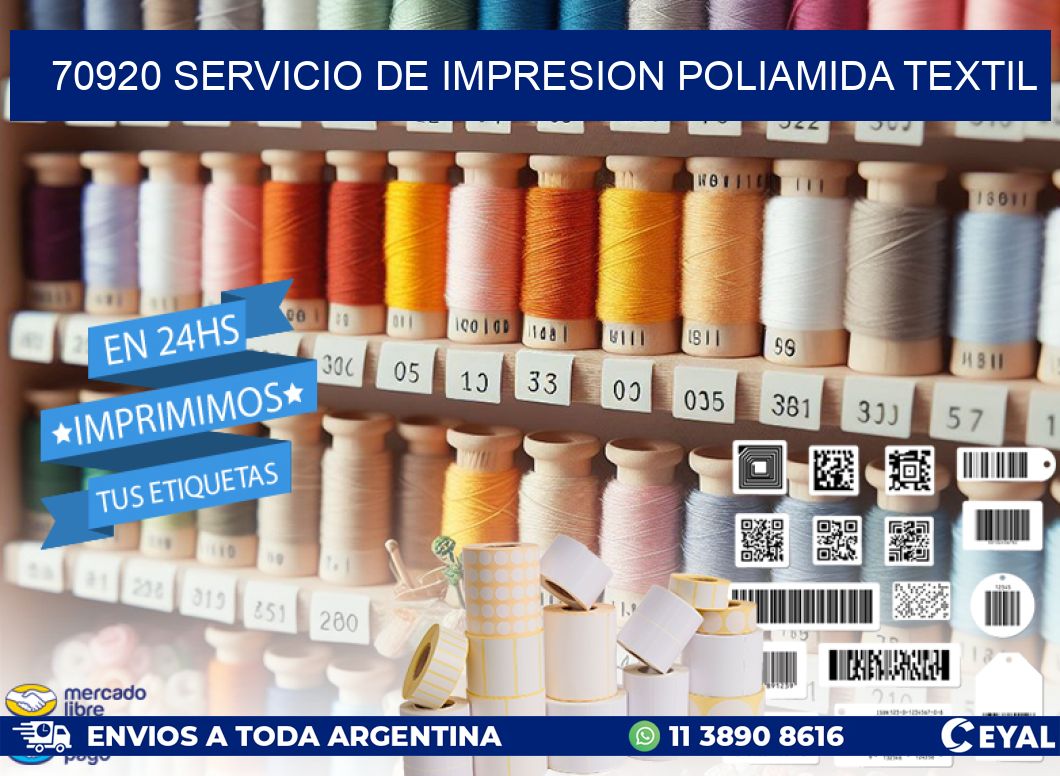 70920 SERVICIO DE IMPRESION POLIAMIDA TEXTIL