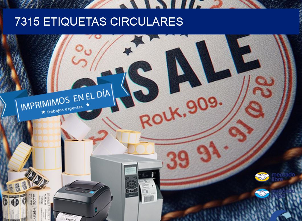 7315 ETIQUETAS CIRCULARES
