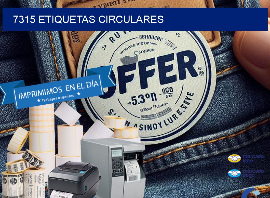 7315 ETIQUETAS CIRCULARES
