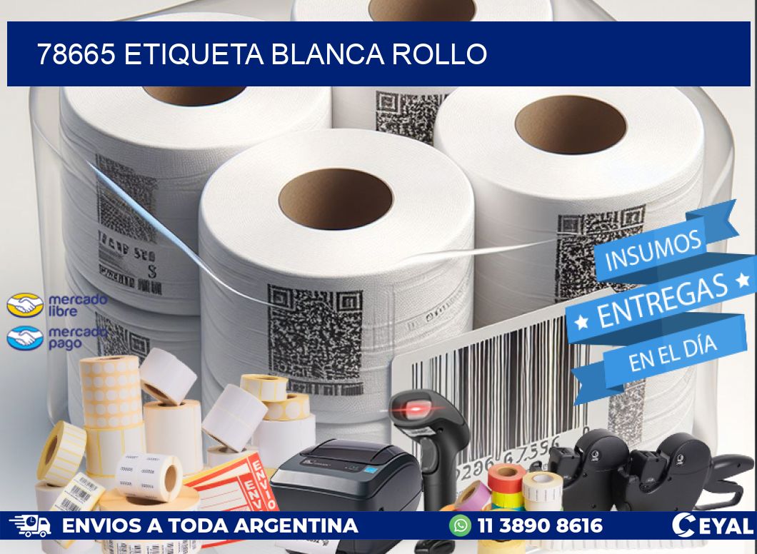 78665 etiqueta blanca rollo