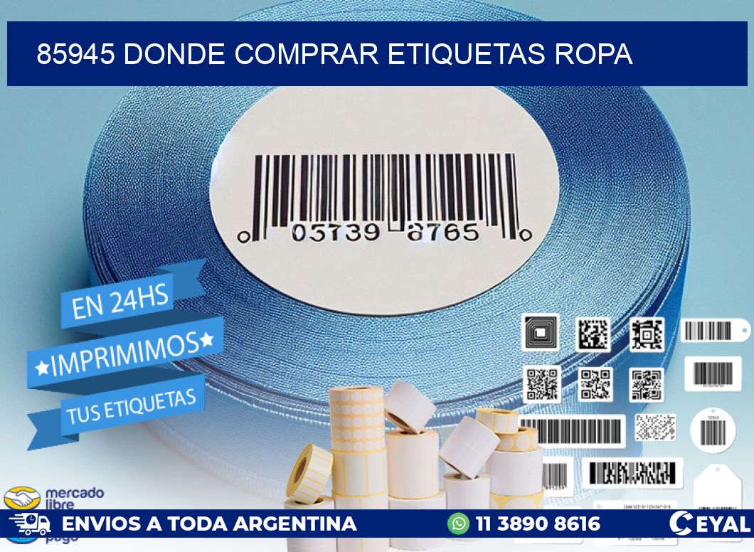 85945 DONDE COMPRAR ETIQUETAS ROPA