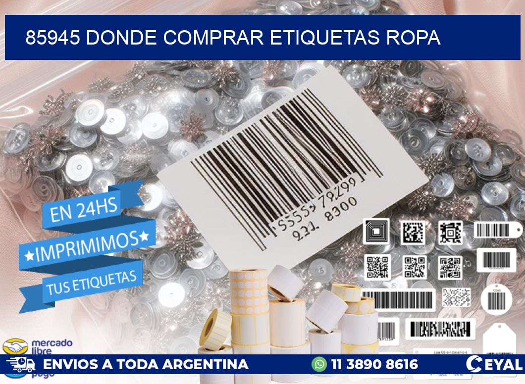 85945 DONDE COMPRAR ETIQUETAS ROPA