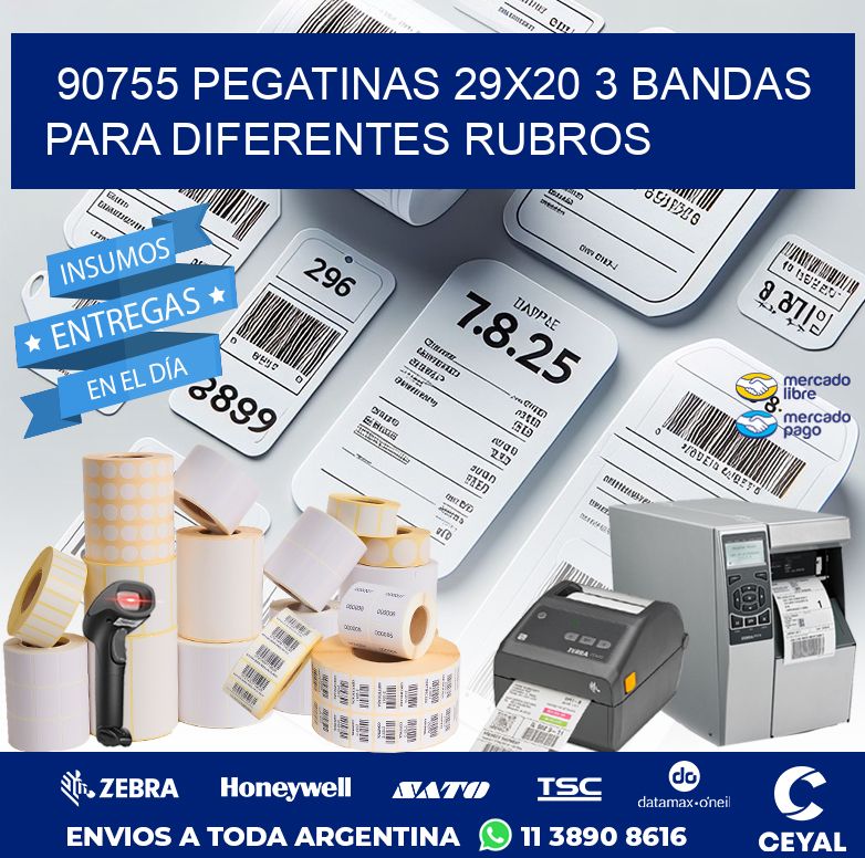 90755 PEGATINAS 29X20 3 BANDAS PARA DIFERENTES RUBROS