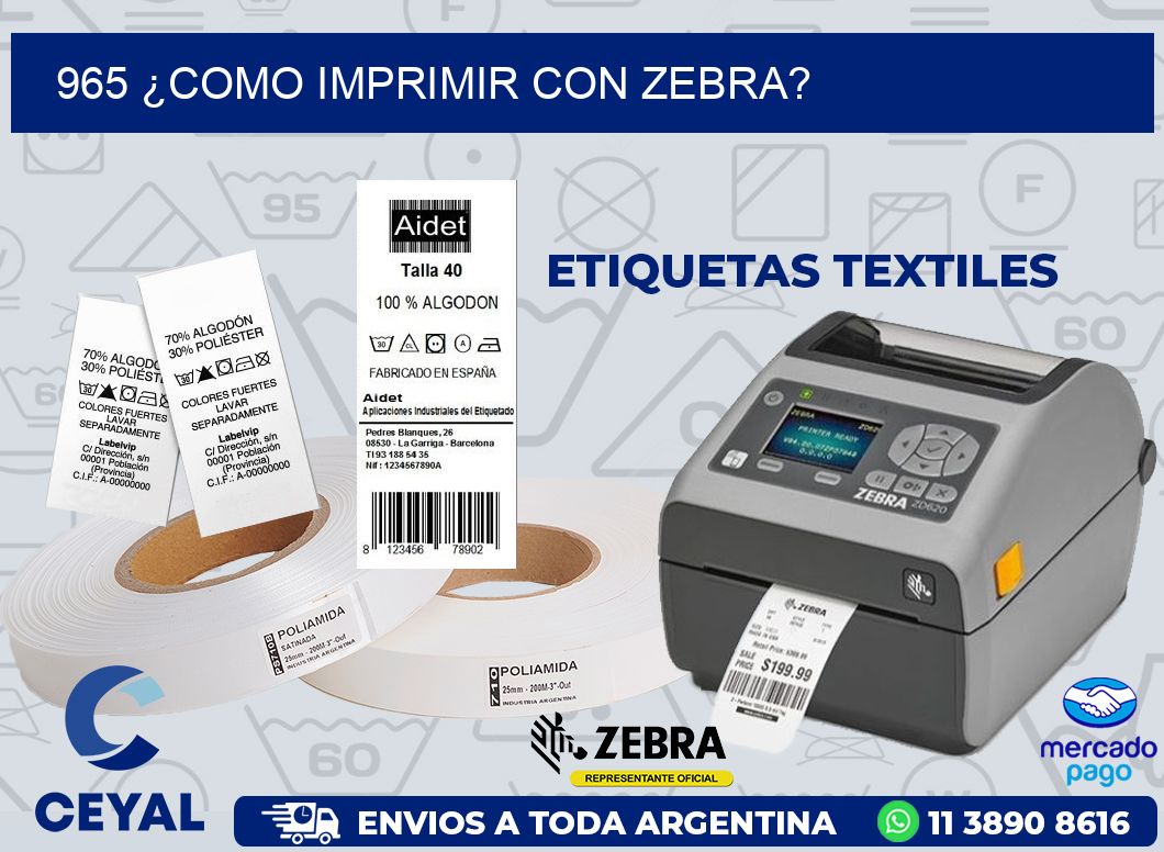 965 ¿COMO IMPRIMIR CON ZEBRA?