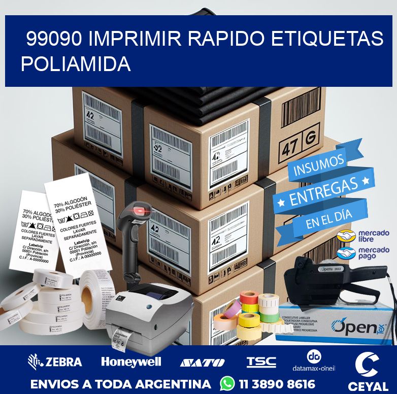 99090 IMPRIMIR RAPIDO ETIQUETAS POLIAMIDA
