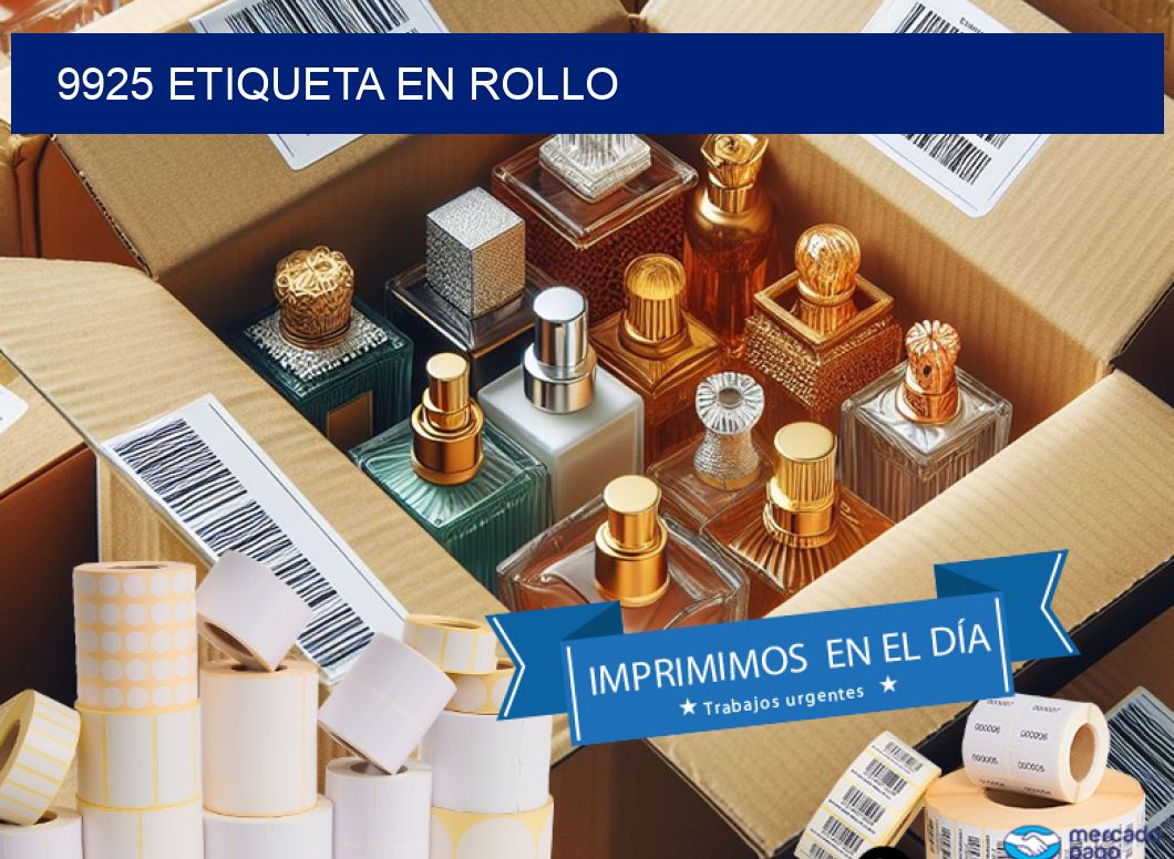 9925 Etiqueta en rollo