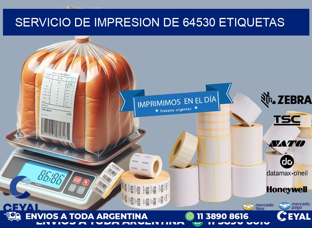 SERVICIO DE IMPRESION DE 64530 ETIQUETAS