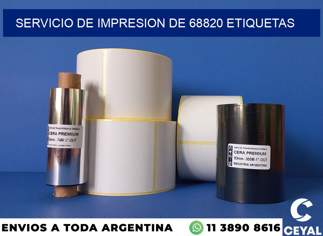 SERVICIO DE IMPRESION DE 68820 ETIQUETAS