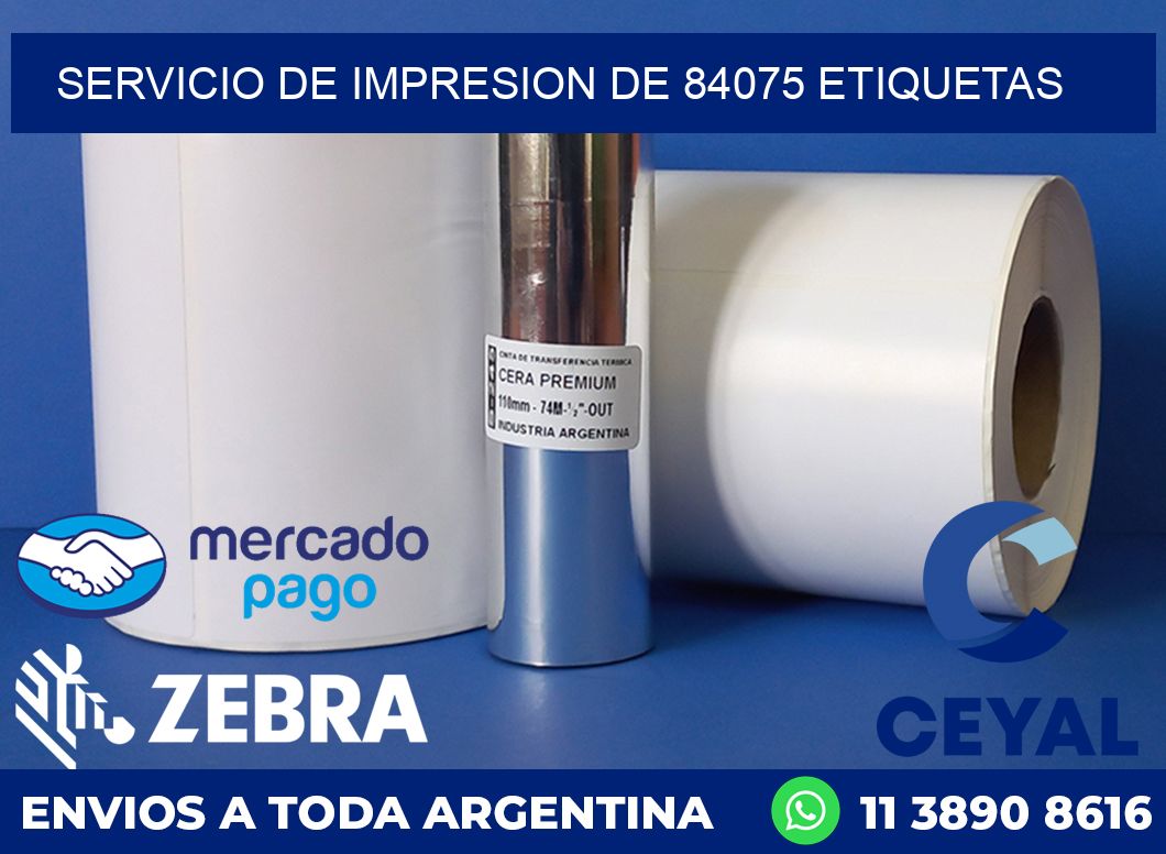 SERVICIO DE IMPRESION DE 84075 ETIQUETAS