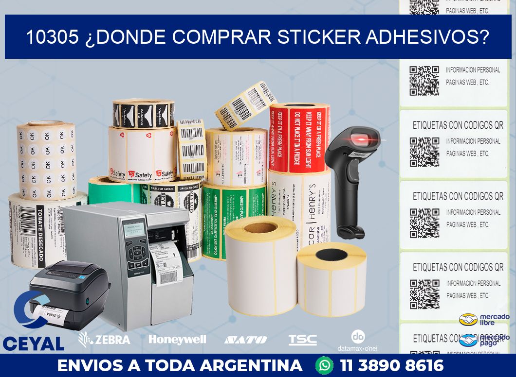 10305 ¿DONDE COMPRAR STICKER ADHESIVOS?