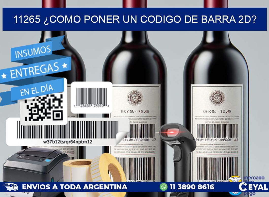 11265 ¿COMO PONER UN CODIGO DE BARRA 2D?