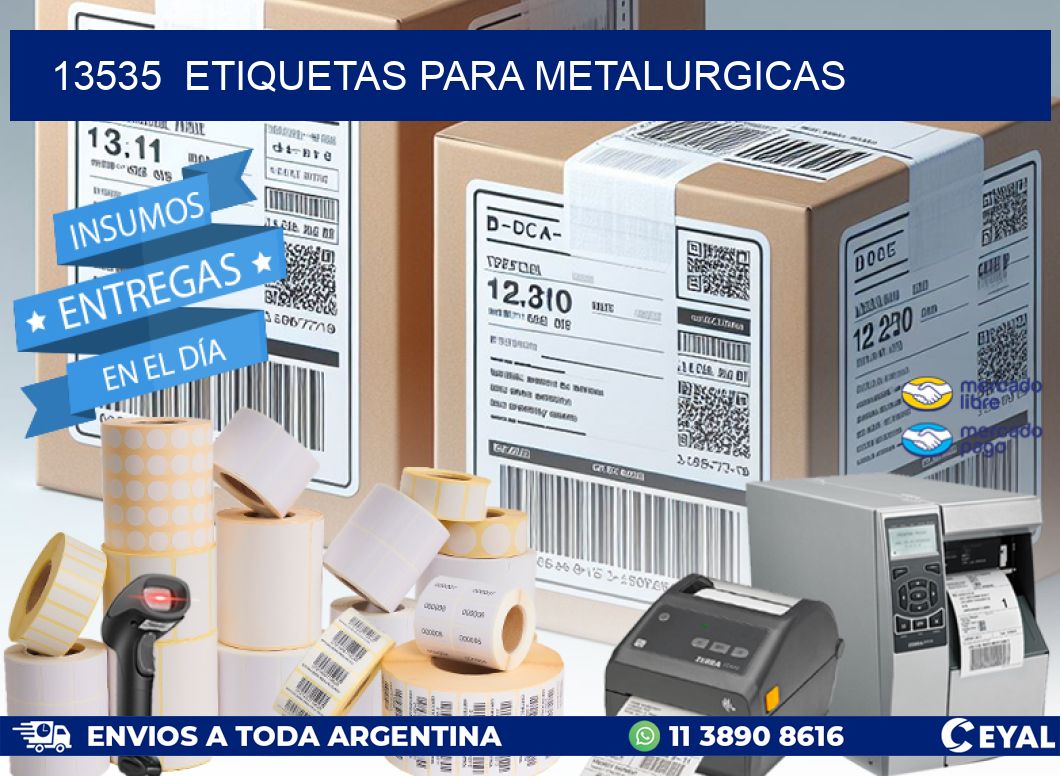 13535  ETIQUETAS PARA METALURGICAS