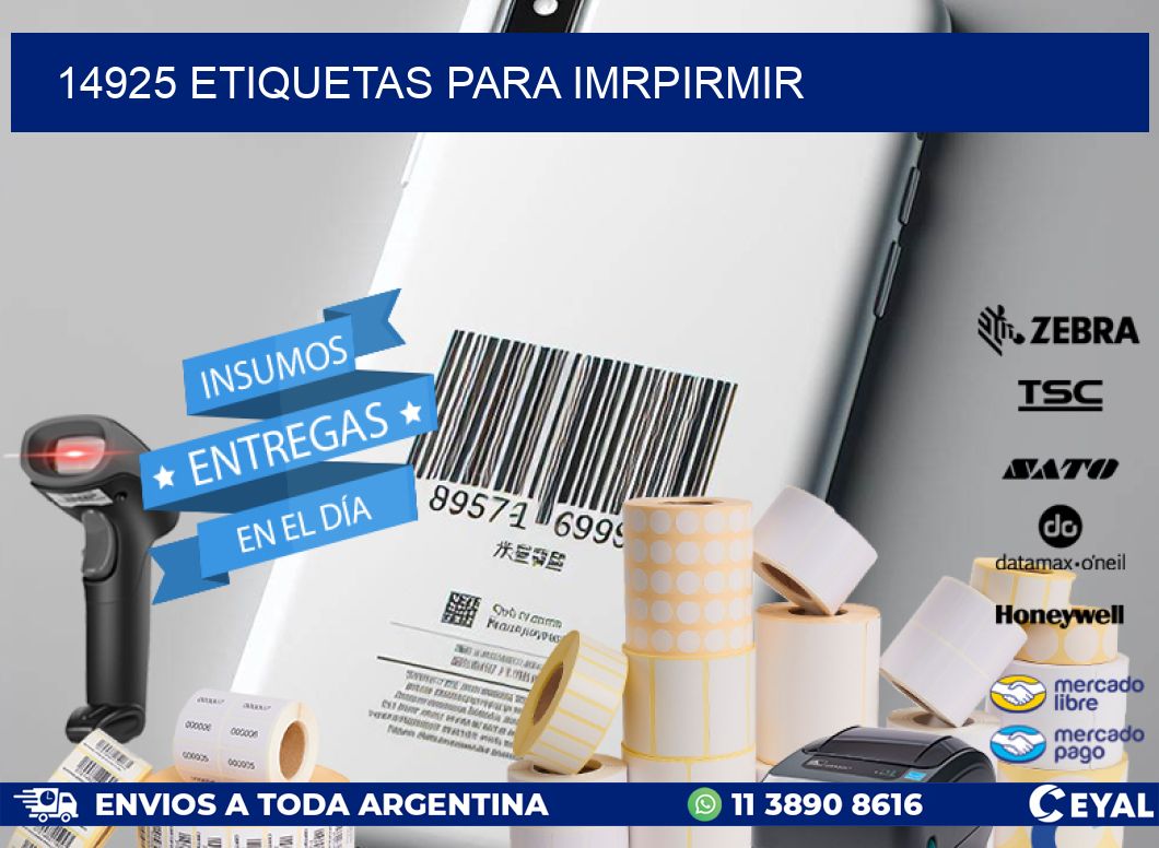 14925 ETIQUETAS PARA IMRPIRMIR