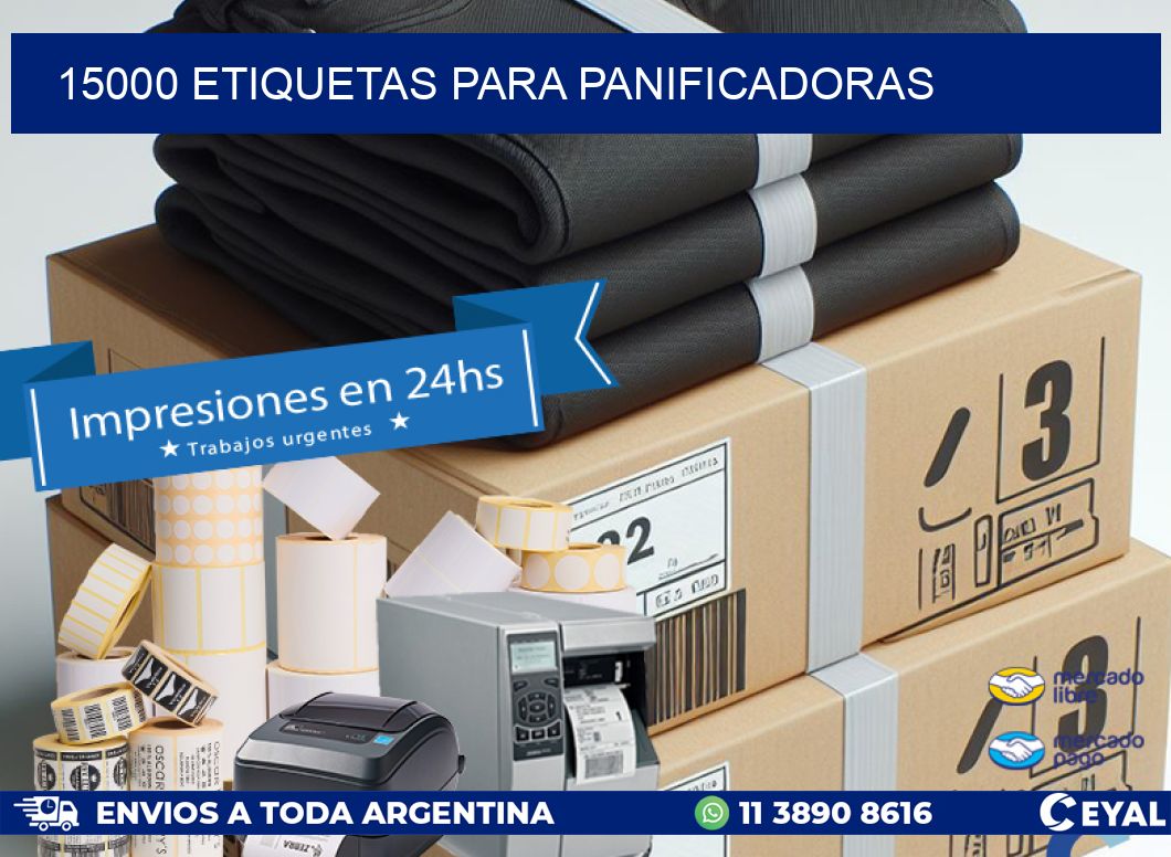 15000 ETIQUETAS PARA PANIFICADORAS