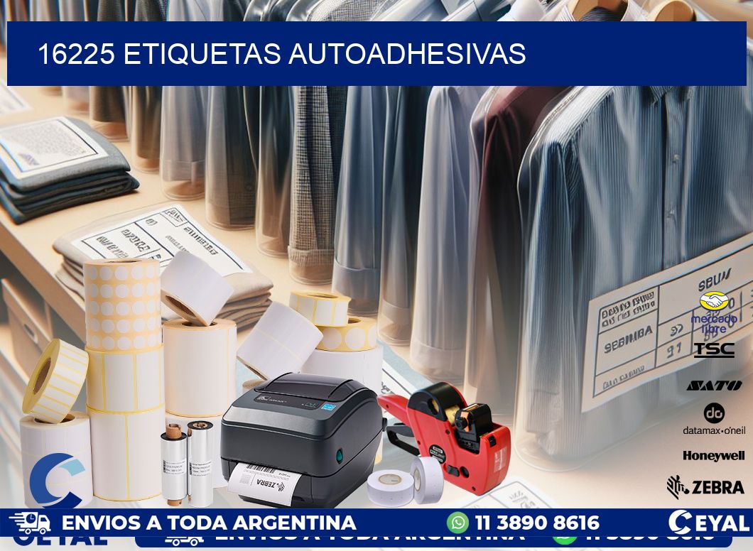 16225 ETIQUETAS AUTOADHESIVAS
