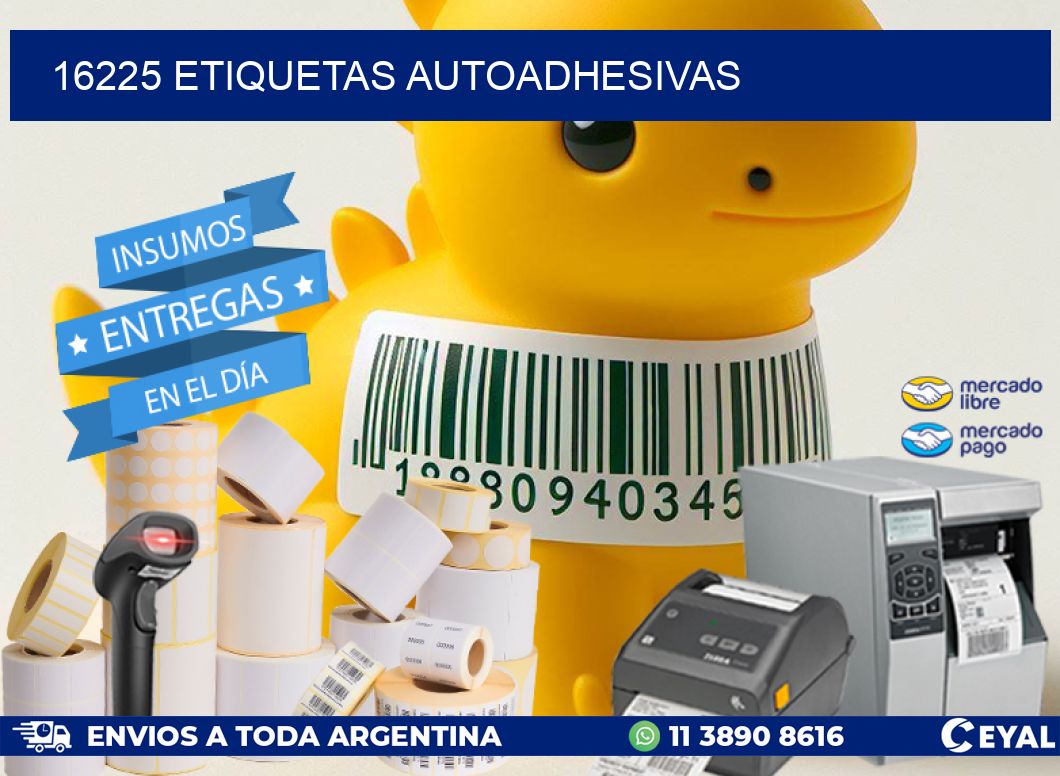 16225 ETIQUETAS AUTOADHESIVAS