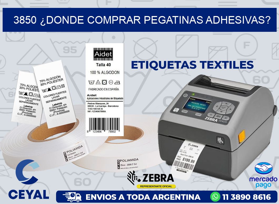 3850 ¿DONDE COMPRAR PEGATINAS ADHESIVAS?