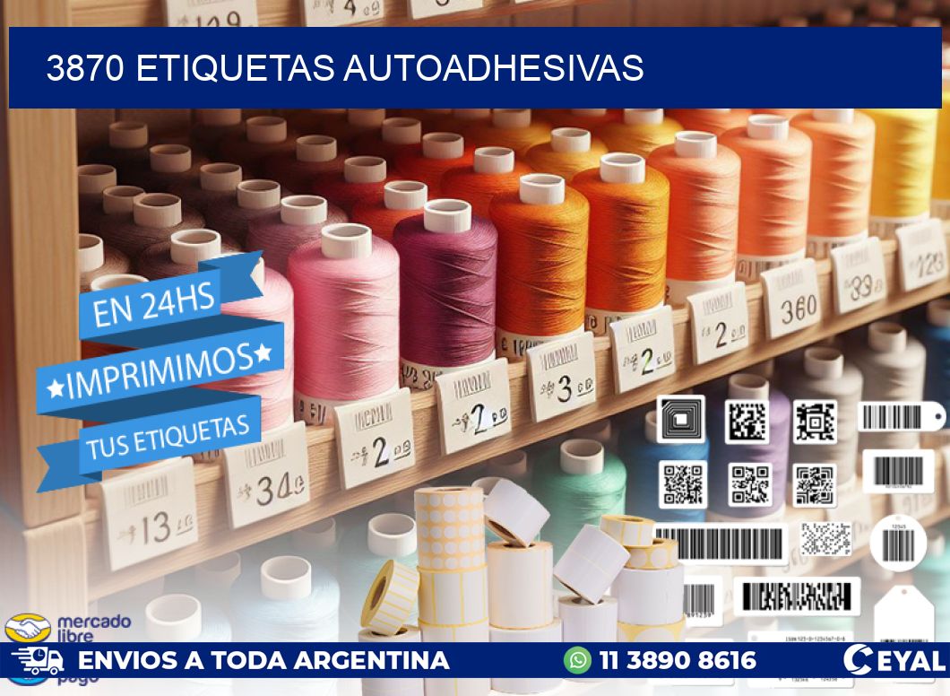 3870 ETIQUETAS AUTOADHESIVAS