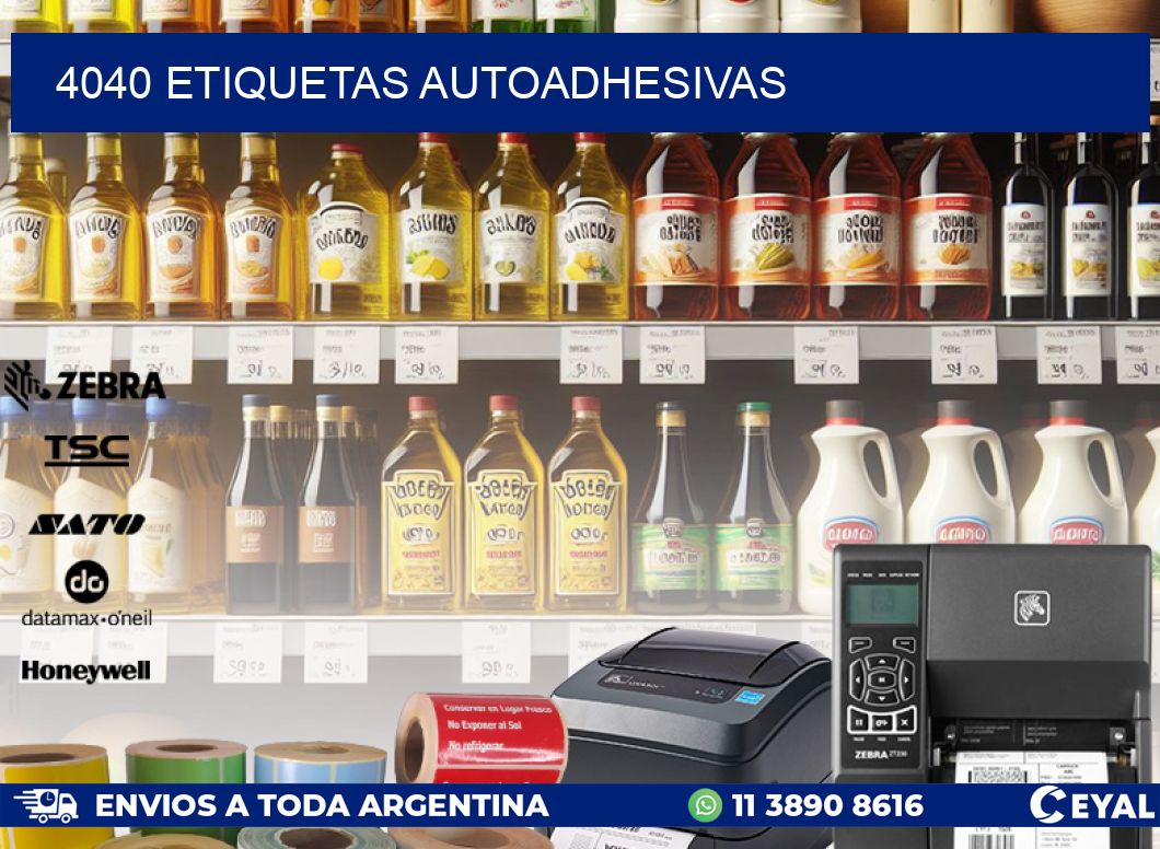 4040 ETIQUETAS AUTOADHESIVAS