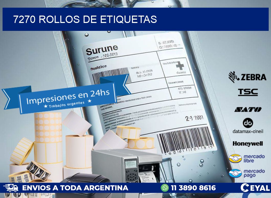 7270 ROLLOS DE ETIQUETAS