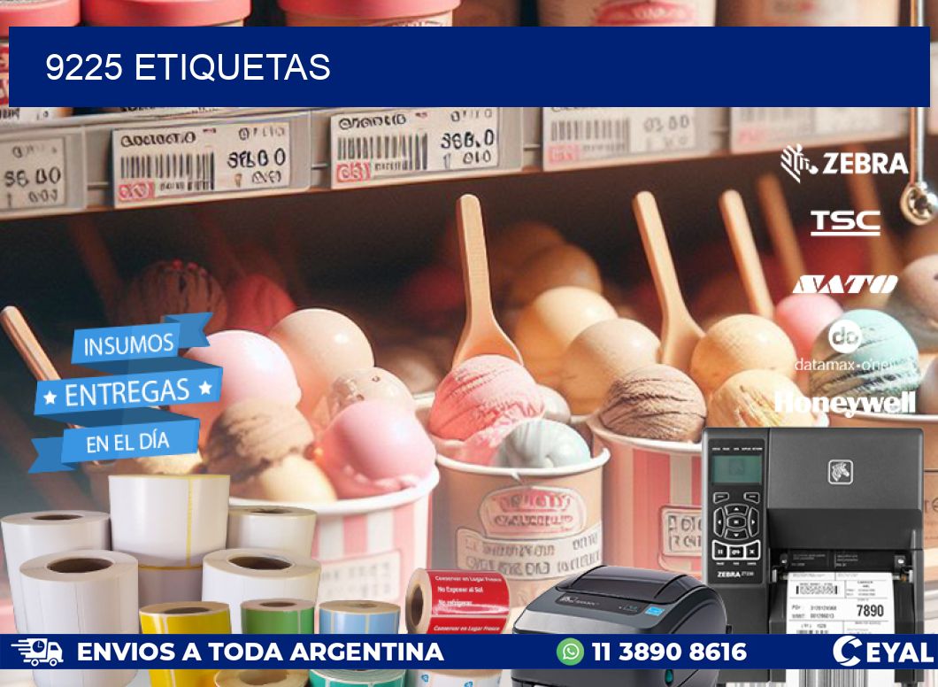 9225 ETIQUETAS