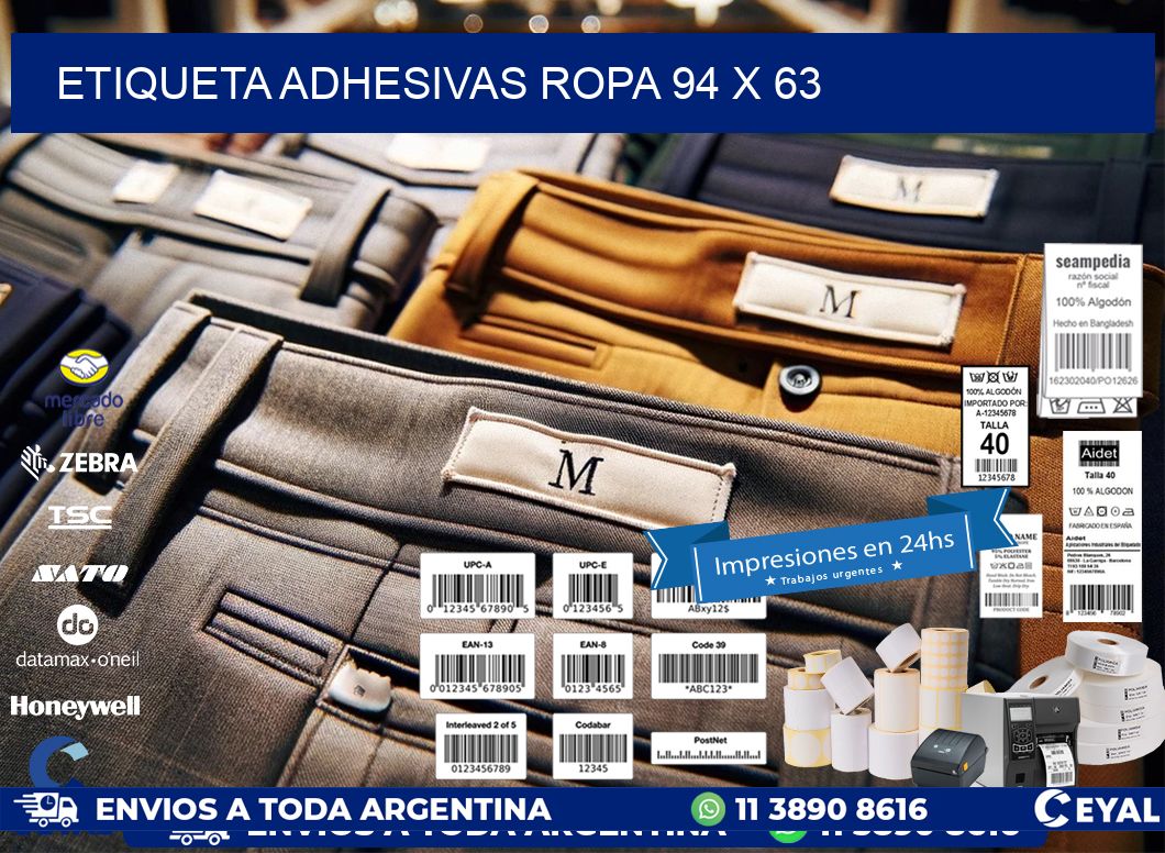ETIQUETA ADHESIVAS ROPA 94 x 63
