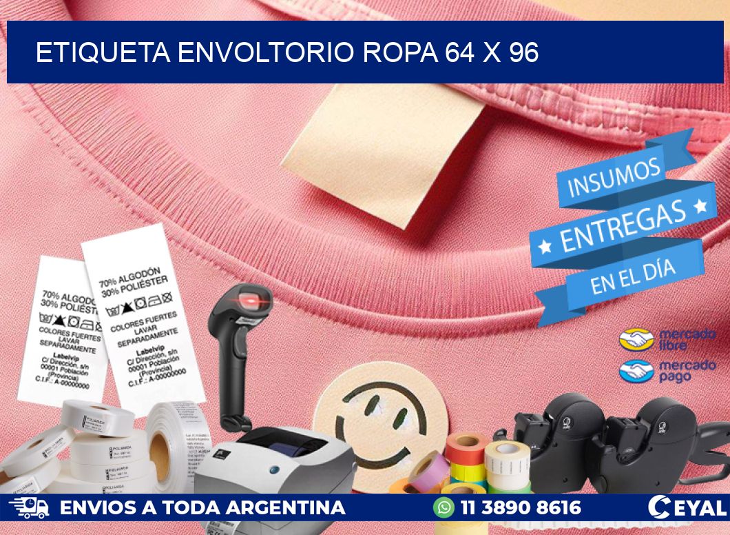ETIQUETA ENVOLTORIO ROPA 64 x 96