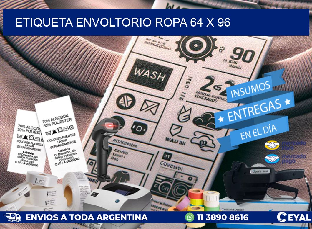 ETIQUETA ENVOLTORIO ROPA 64 x 96