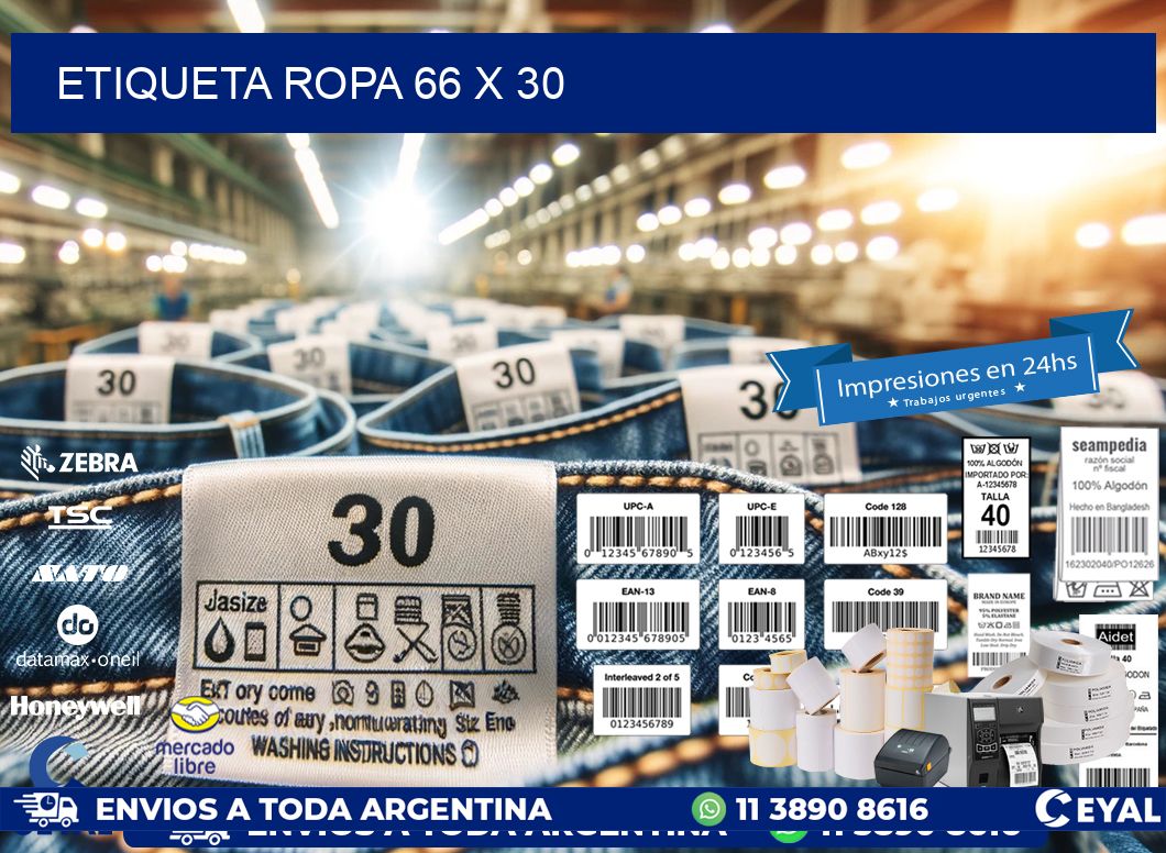 ETIQUETA ROPA 66 x 30