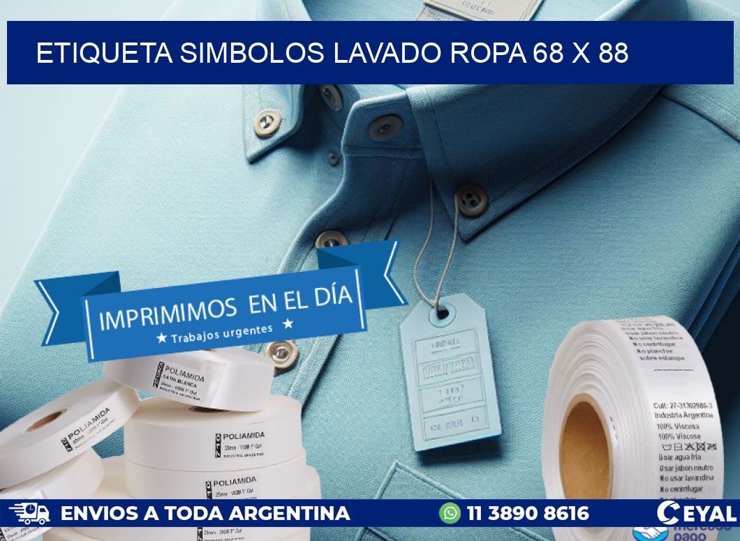 ETIQUETA SIMBOLOS LAVADO ROPA 68 x 88