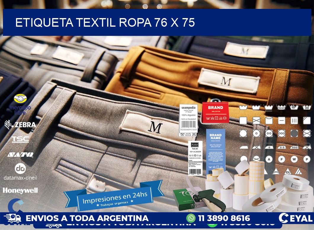 ETIQUETA TEXTIL ROPA 76 x 75