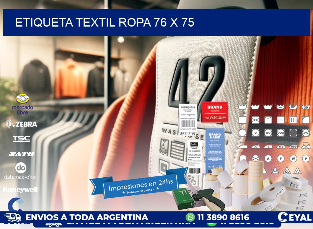 ETIQUETA TEXTIL ROPA 76 x 75