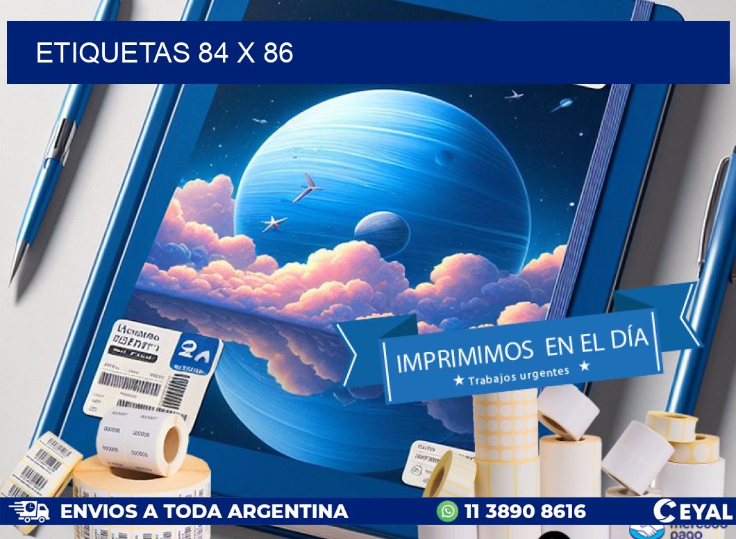 ETIQUETAS 84 x 86