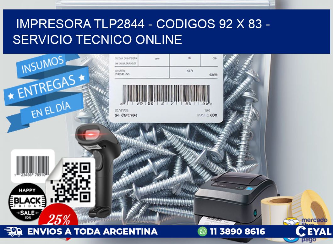 IMPRESORA TLP2844 – CODIGOS 92 x 83 – SERVICIO TECNICO ONLINE