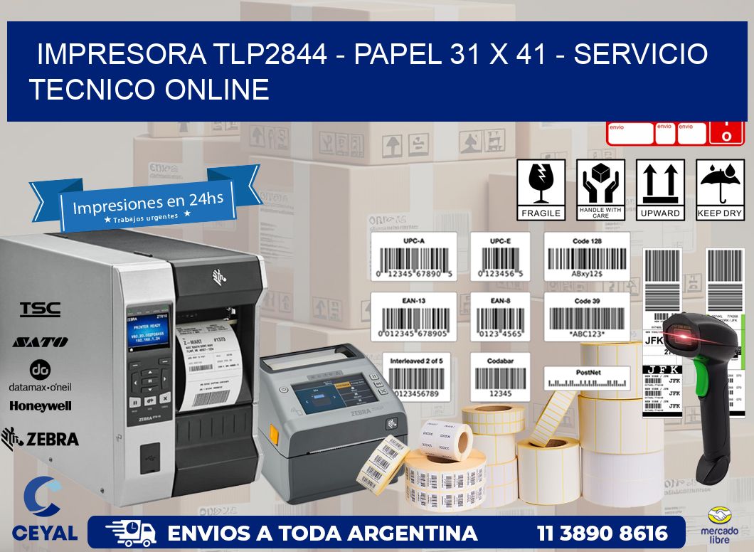 IMPRESORA TLP2844 - PAPEL 31 x 41 - SERVICIO TECNICO ONLINE