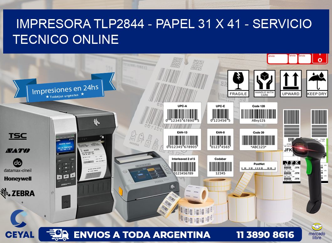 IMPRESORA TLP2844 – PAPEL 31 x 41 – SERVICIO TECNICO ONLINE