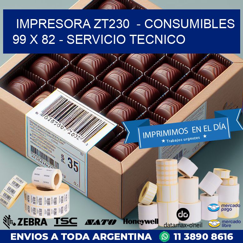 IMPRESORA ZT230  – CONSUMIBLES  99 x 82 – SERVICIO TECNICO