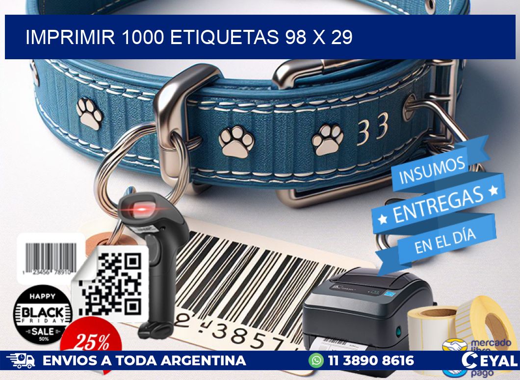 IMPRIMIR 1000 ETIQUETAS 98 x 29