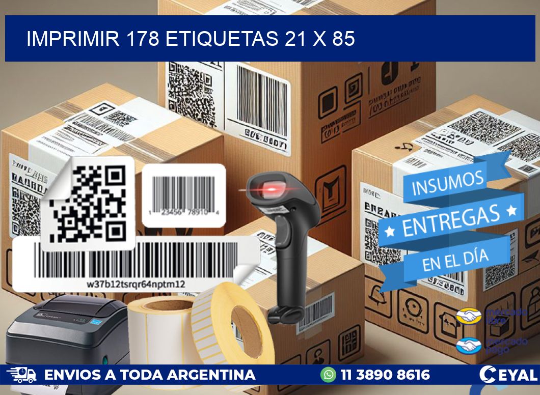 IMPRIMIR 178 ETIQUETAS 21 x 85