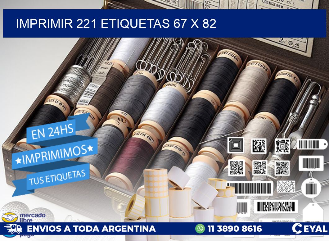 IMPRIMIR 221 ETIQUETAS 67 x 82