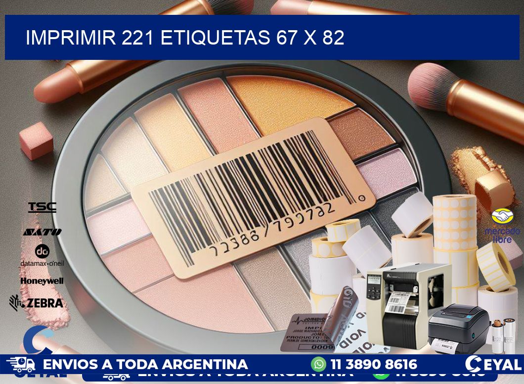 IMPRIMIR 221 ETIQUETAS 67 x 82