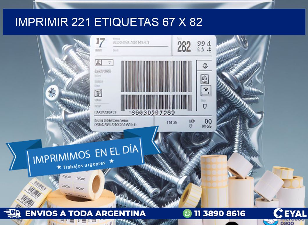 IMPRIMIR 221 ETIQUETAS 67 x 82