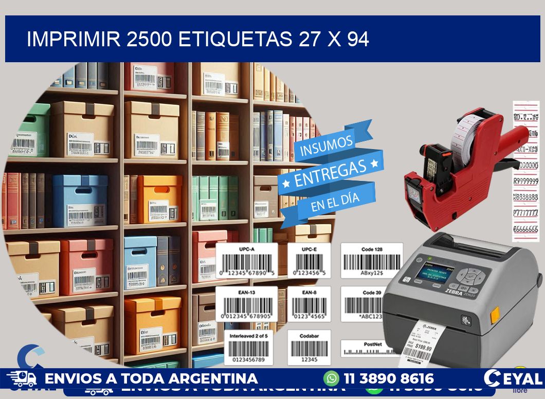 IMPRIMIR 2500 ETIQUETAS 27 x 94