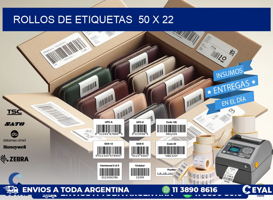 ROLLOS DE ETIQUETAS 50 x 22