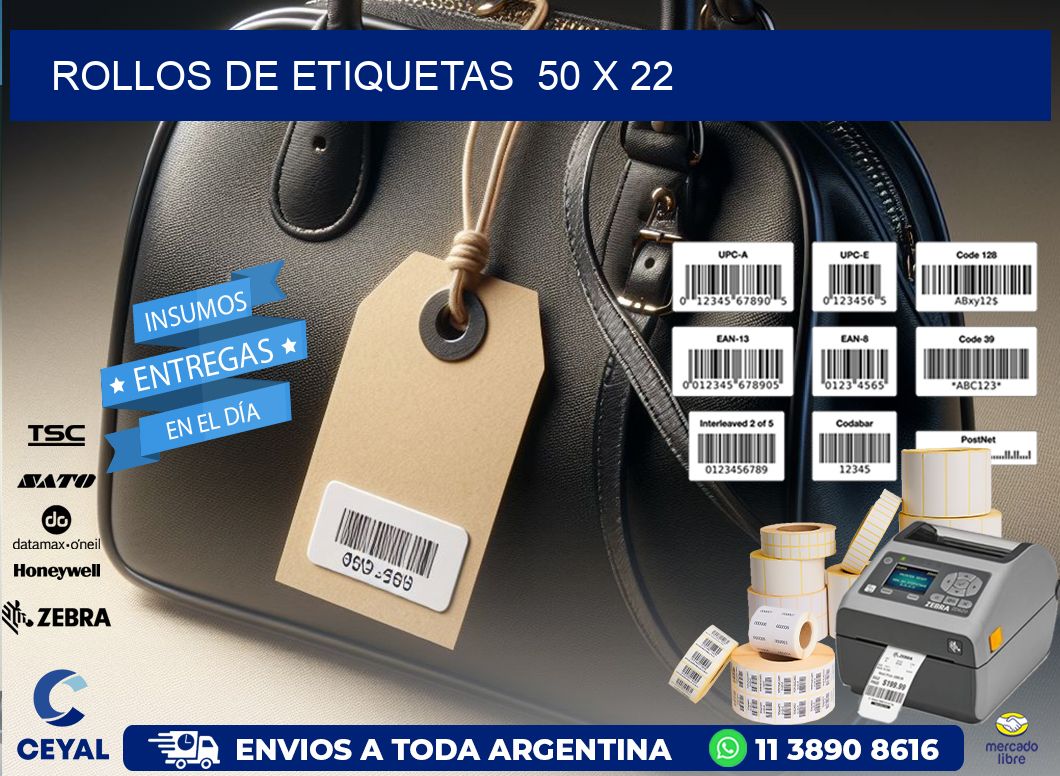 ROLLOS DE ETIQUETAS  50 x 22