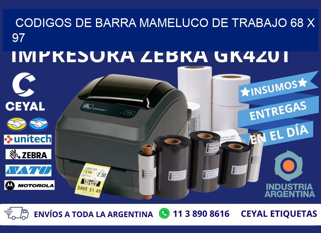 CODIGOS DE BARRA MAMELUCO DE TRABAJO 68 x 97